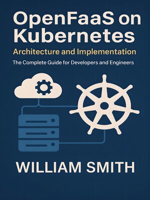 cover image of OpenFaaS on Kubernetes